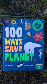 100 Ways to Save the Planet