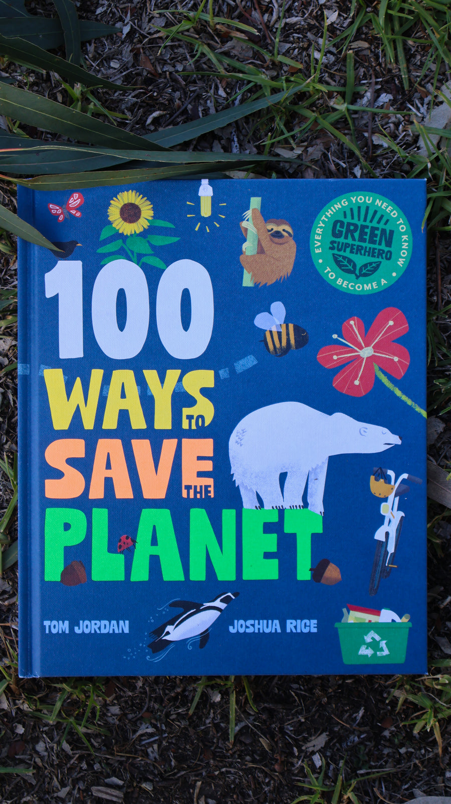 100 Ways to Save the Planet