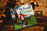 My Forest Is Green
