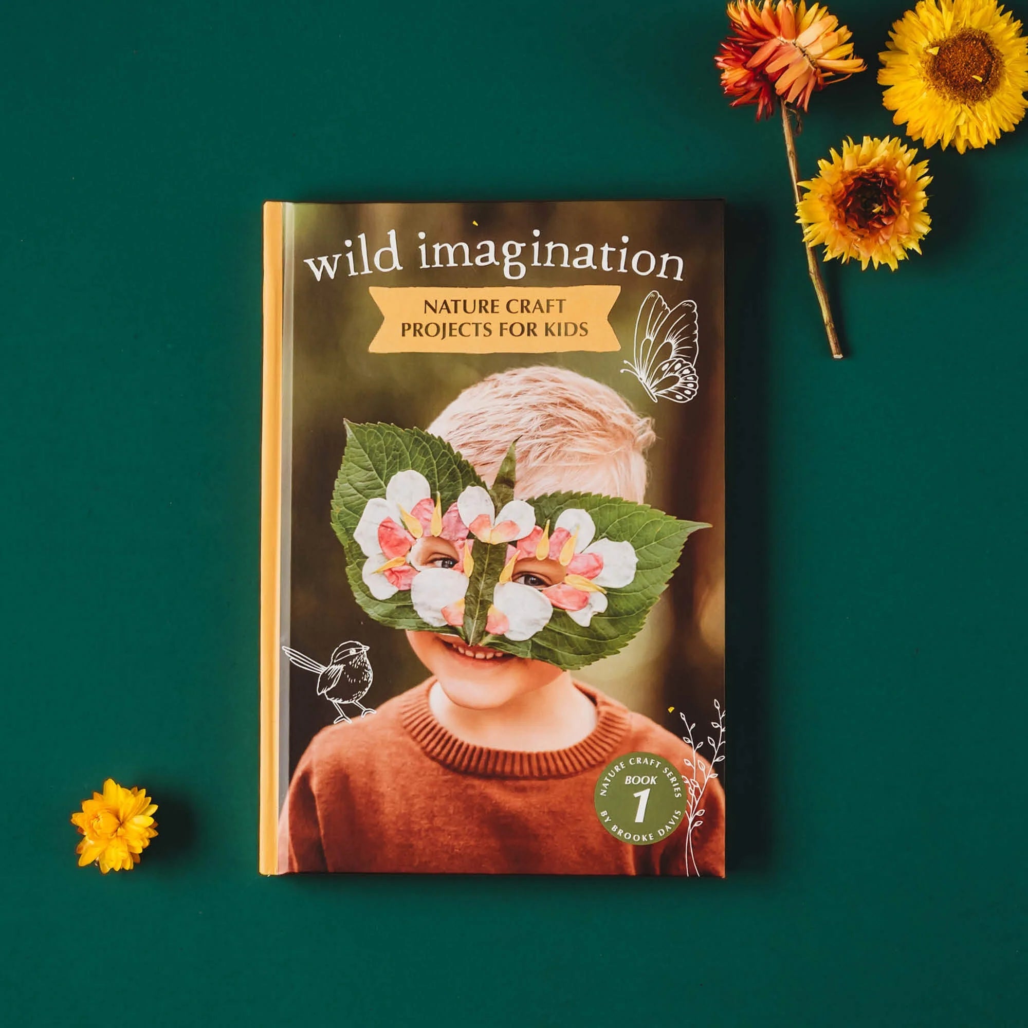 Wild Imagination: Nature Craft Projects for Kids - Our Earth Life